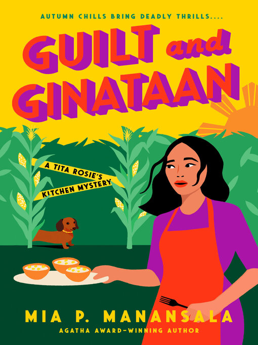 Title details for Guilt and Ginataan by Mia P. Manansala - Available